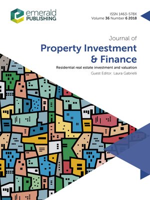 cover image of Journal of Property Investment & Finance, Volume 36, Number 6
